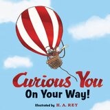 おさるのジョージ Curious You: On Your Way! Gift Edition