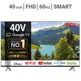 TCL 40インチ フルHD 液晶テレビ 40S5402 TCL 40インチ フルHD 液晶テレビ 40S5402